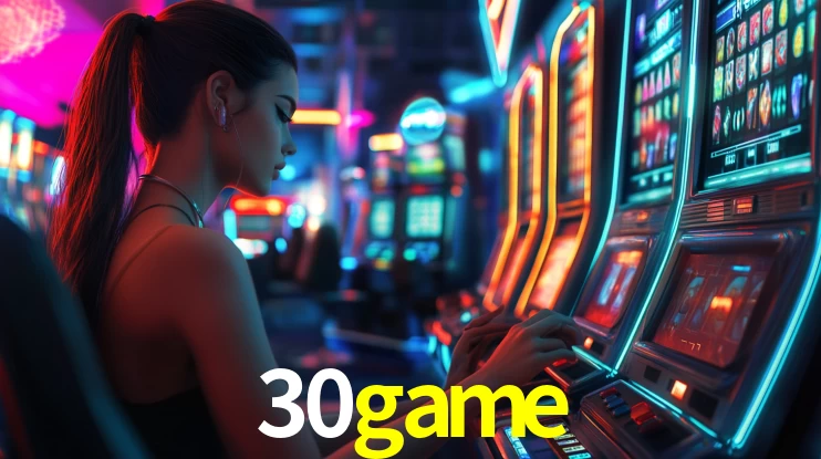 Explore as vantagens do 30game: serviço profissional e confiabilidade